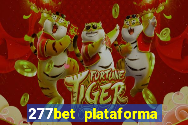 277bet plataforma de jogos